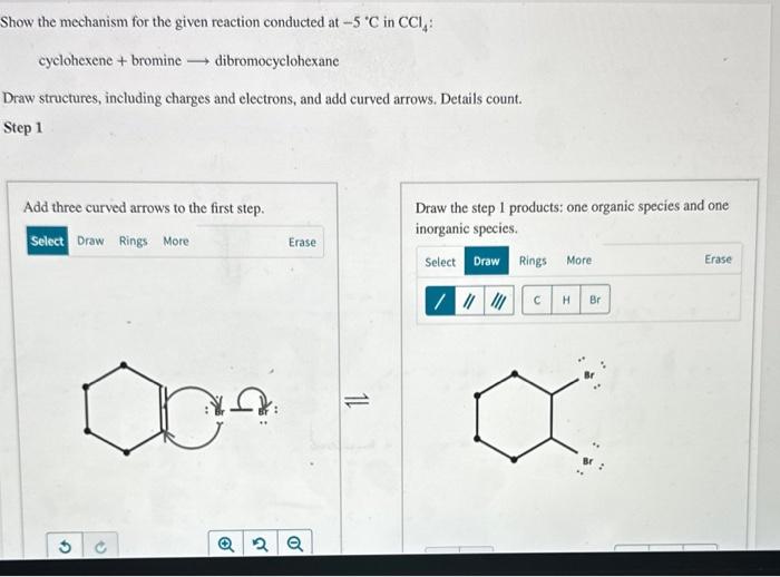 Show the mechanism for the given reaction conducted at